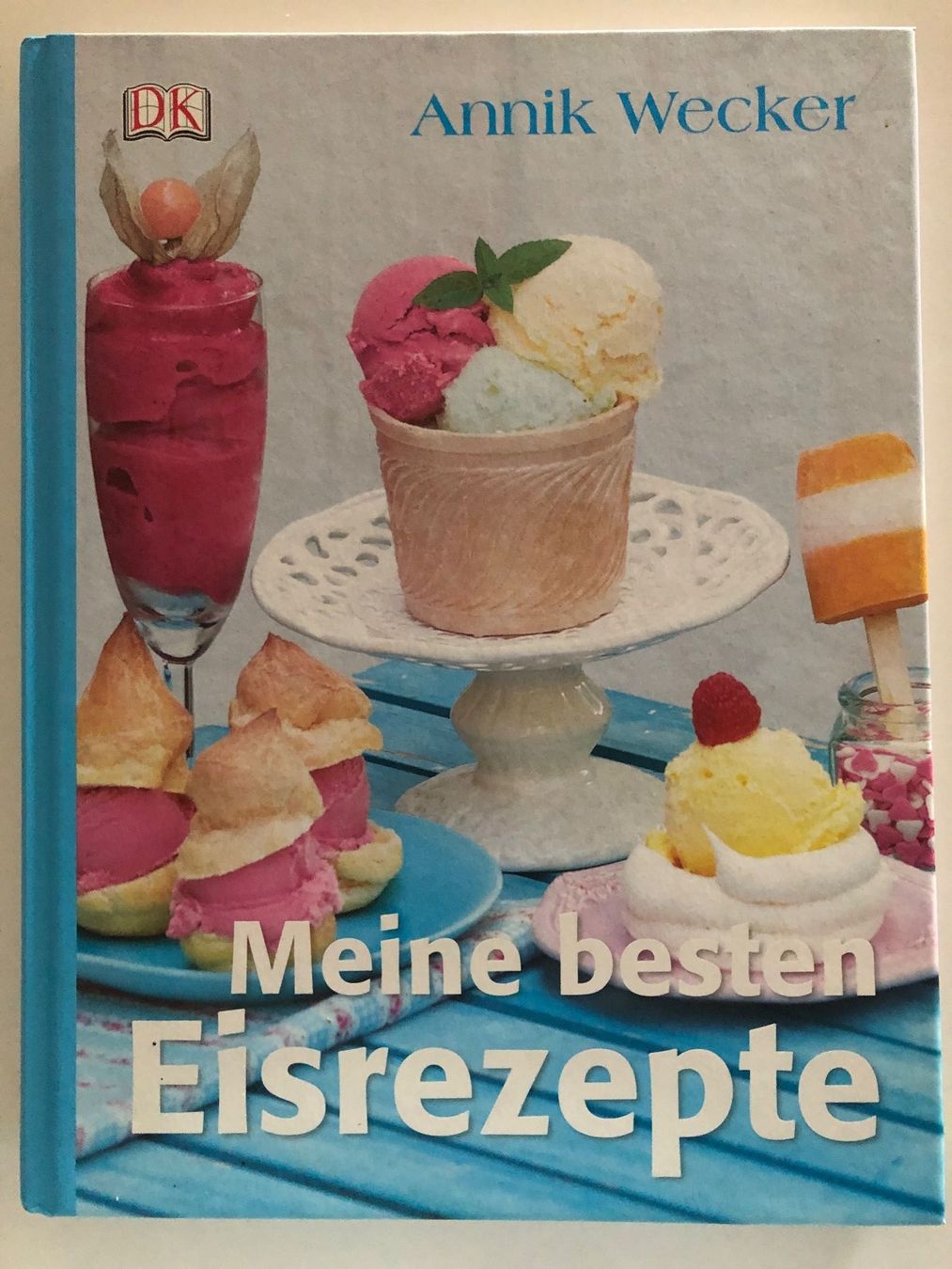 Libri: Meine besten Eisrezepte - Annick Wecker – Usato da Pfäffikon ZH venduto da Wacardo