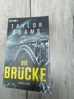Die Brücke Thriller Taylor Adams