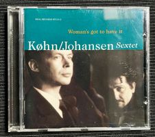 Køhn / Johansen - Sextet - Woman's Got to Have It