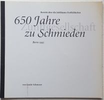 Zunftgesellschaft Schmieden (Festschrift v. Guido Schmezer)