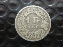 Alter Silber 1 Fr. 1876  -  Ungereinigt  -