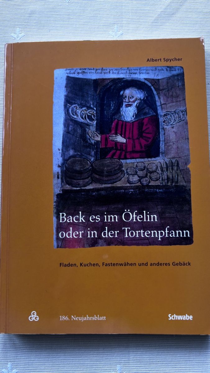Bücher: Back es im Oefelin oder Tortenpfann- Historisches Buch – Neu (gemäss Beschreibung) aus Basel von NellyBotti
