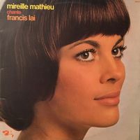 Mireille Mathieu – Chante Francis Lai (LP)