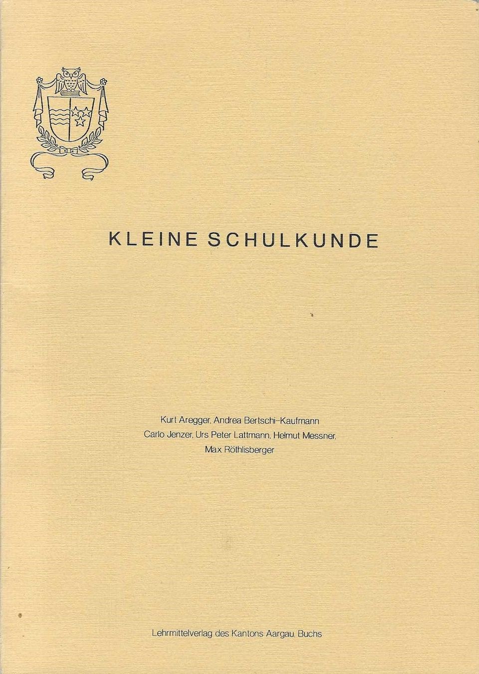 Bücher: Kleine Schulkunde – Gebraucht aus Flims - Dorf von Stagediver