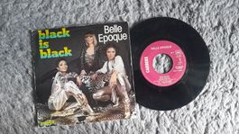 BELLE EPOQUE    BLACK IS BLACK    7 VINYL SINGLE