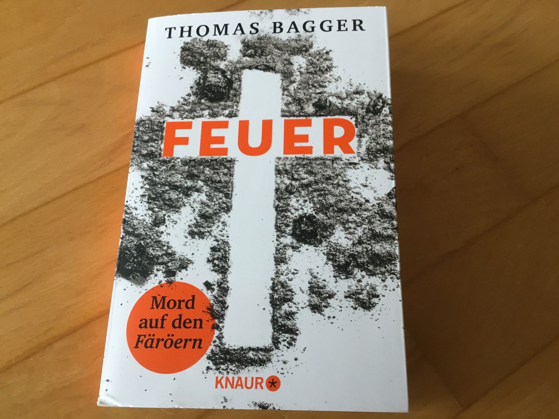 Bücher: Thomas Bagger - Feuer: Mord auf den Färöern, Thriller – Gebraucht aus Kerzers von Georges3210