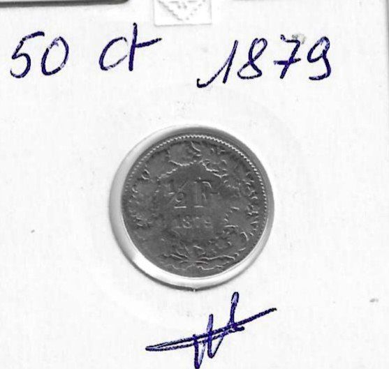 Tutti le monete: Monnaie Suisse: 0.50 fr 1879 – Usato da Muraz (Collombey) venduto da Resine