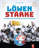 ZSC-Buch Löwenstärke - ISBN 978-3-907402-02-3