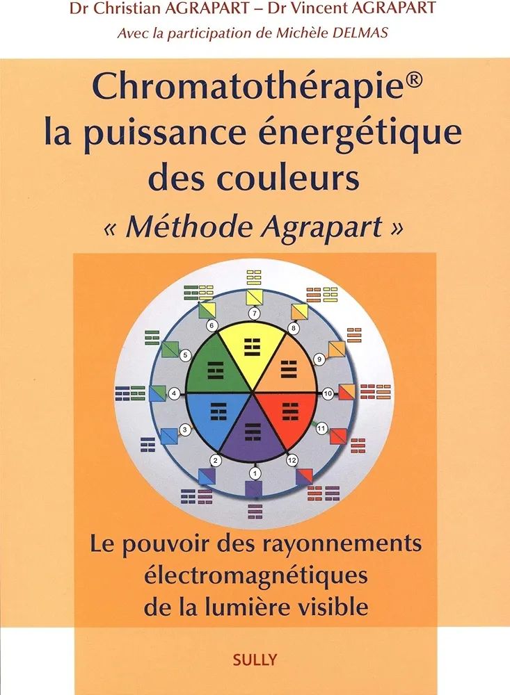 Libri: Chromatothérapie "Méthode Agrapart" - Éditions Sully - NEUF – Nuovo e nell'imballaggio originale da Montreux venduto da Edelweissgirl_64