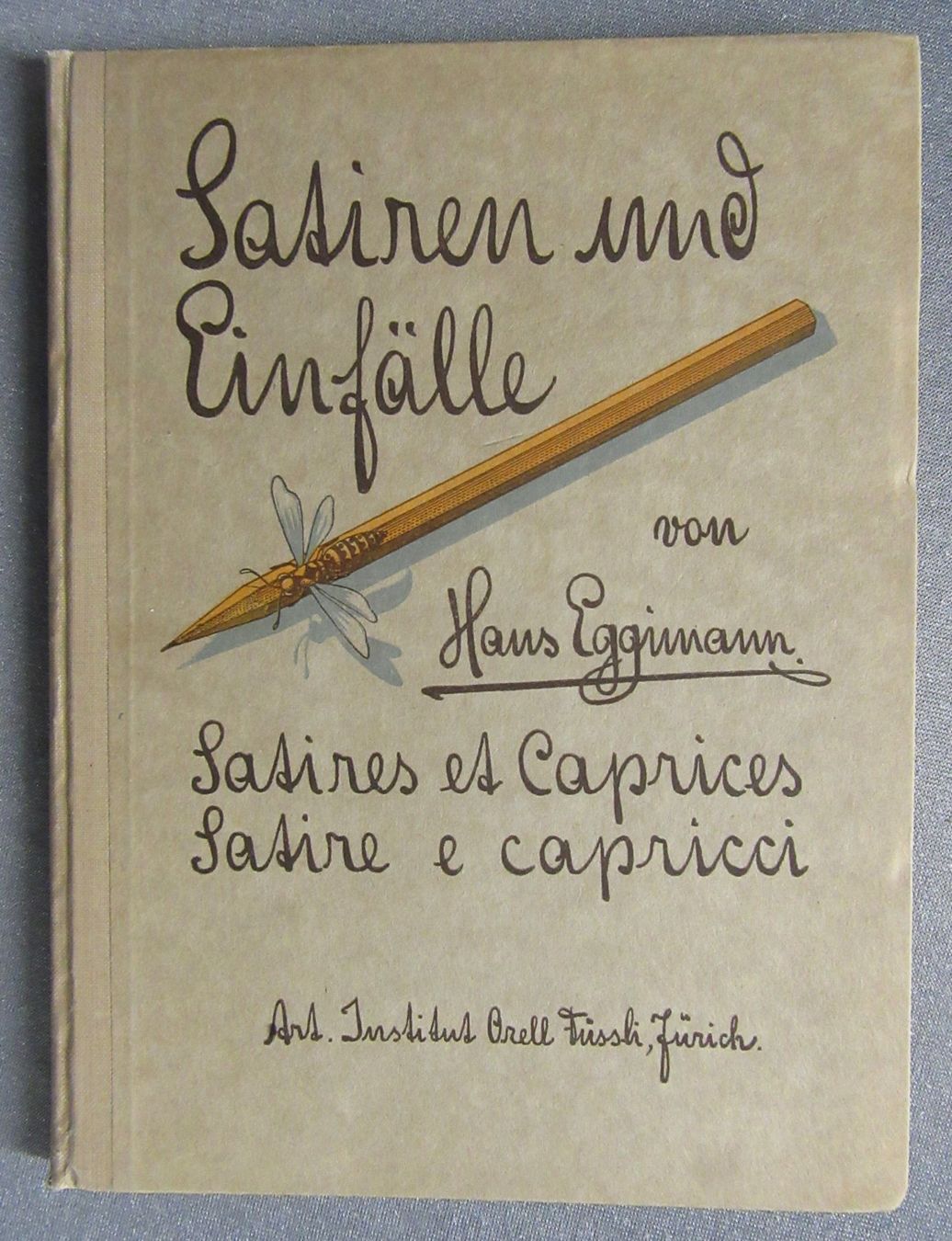 Bücher: Satiren und Einfälle  - von Hans Eggimann – Gebraucht aus Auenstein von Padabimbim