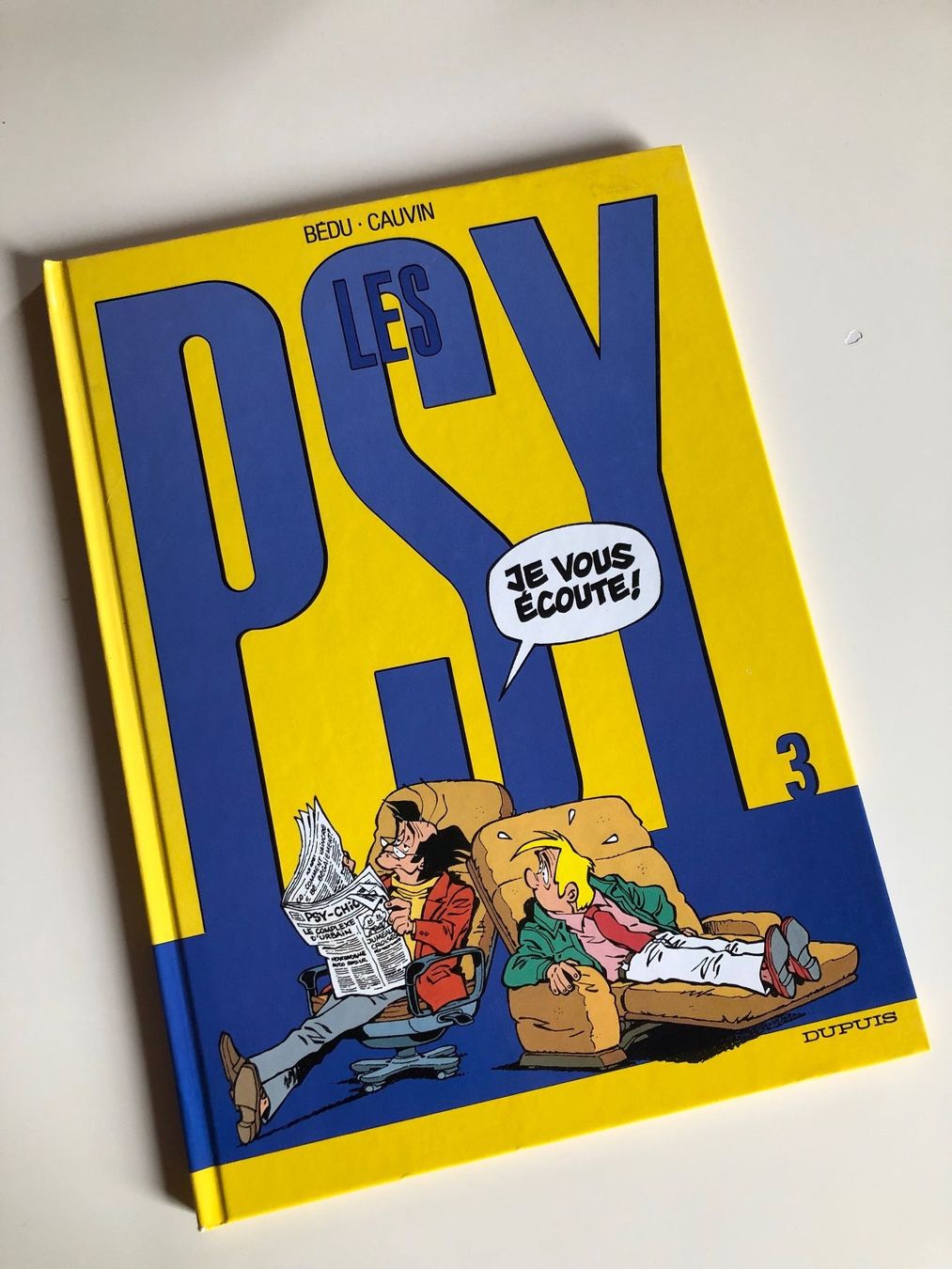 Fumetti: BD DUPUIS Les Psy Tome 3 - Bédu & Cauvin 2003 – Usato da St-Aubin FR venduto da Tiweety