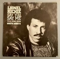 LIONEL RICHIE - SAY YOU, SAY ME
