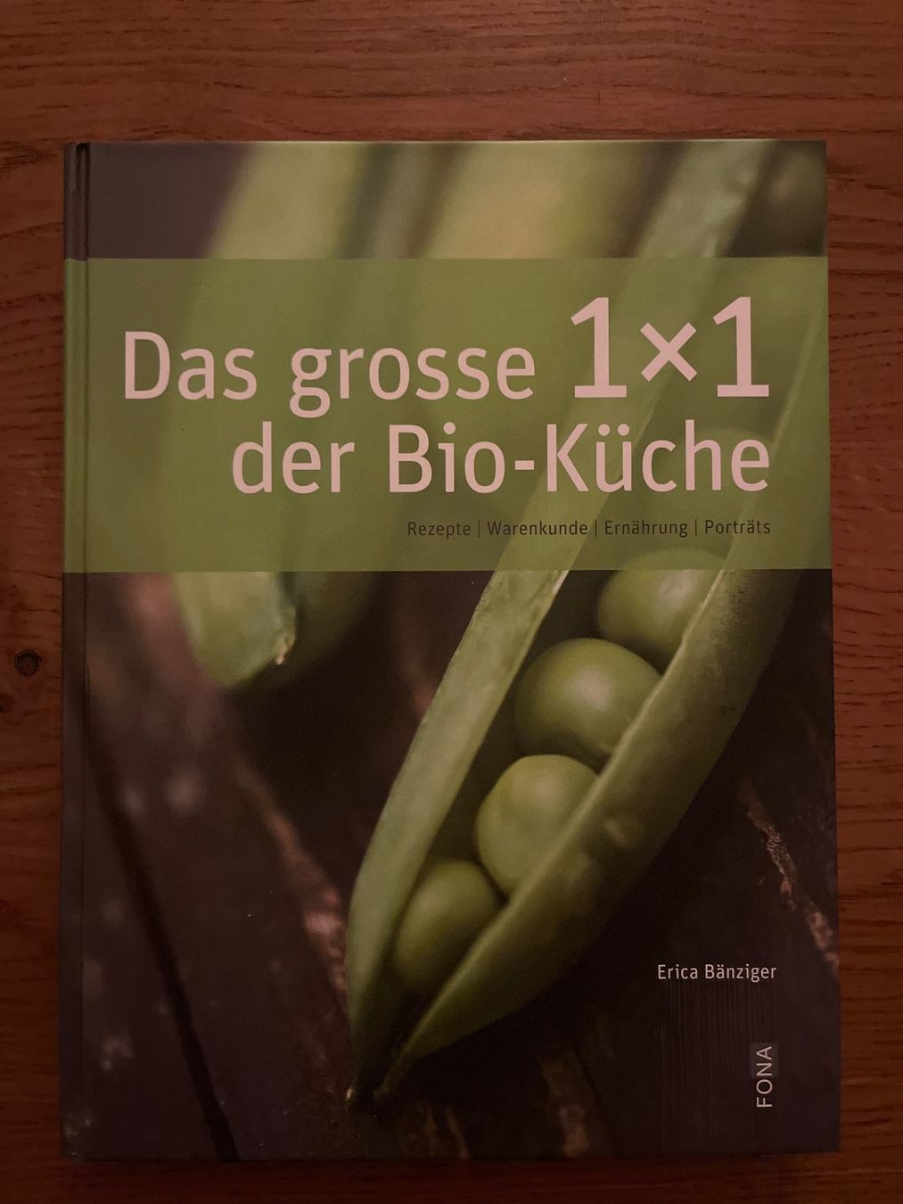 Bücher: Das grosse 1x1 der Bio Küche – Gebraucht aus Seuzach von laj_p6gj