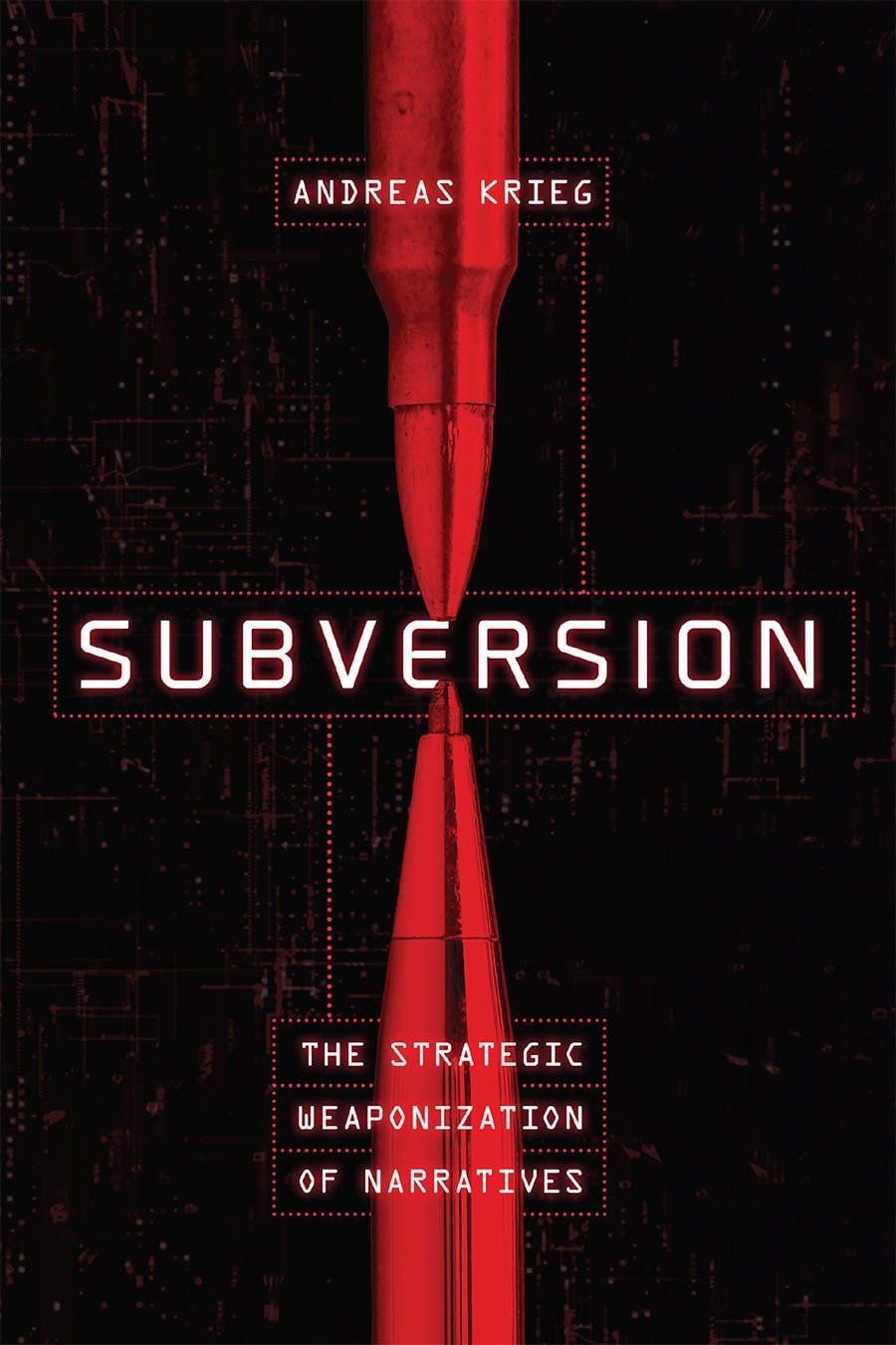 Libri: Subversion - The Strategic Weaponization of Narratives – Nuovo (secondo la descrizione) da Biel/Bienne venduto da com_qnr5