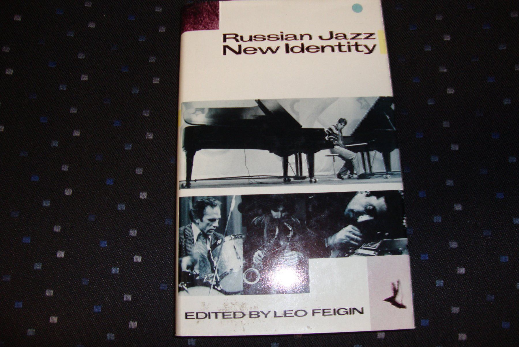 Bücher: Leo Feigin: RUSSIAN JAZZ - New Identity – Gebraucht aus Bern von carola31