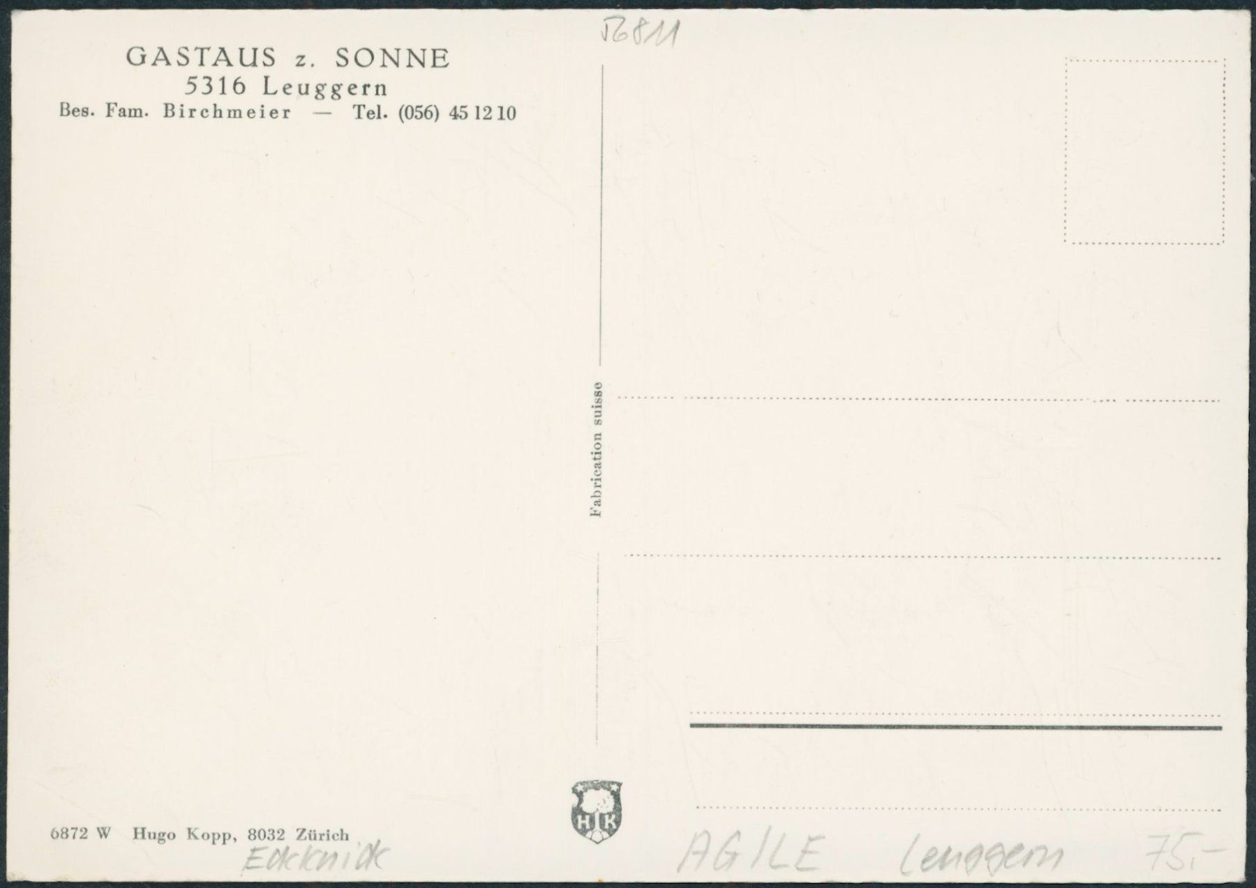 Cartoline postali: AG Leuggern – Nuovo (secondo la descrizione) da Schindellegi venduto da Jonathan77 1