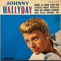 JOHNNY HALLYDAY - SERRE LA MAIN D'UN FOU