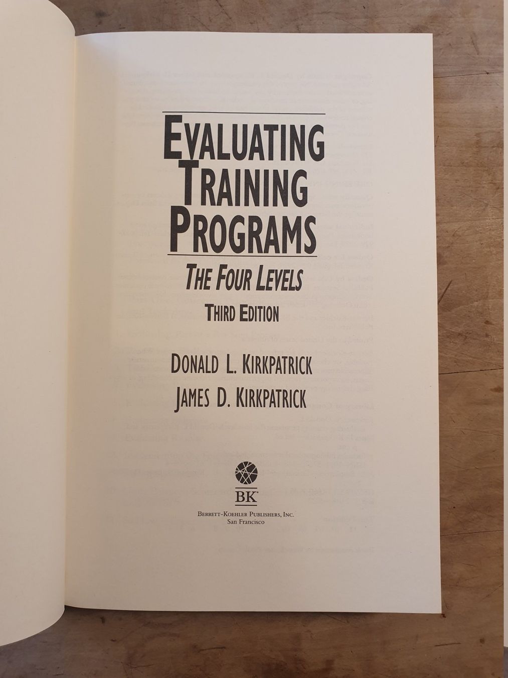 Libri: Evaluationg Training Programm Donald L. Kirkpatrick James D. – Usato da Zürich venduto da loosebone 2
