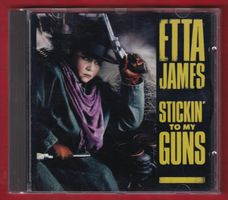 Etta James - Stickin' To My Guns (CD)