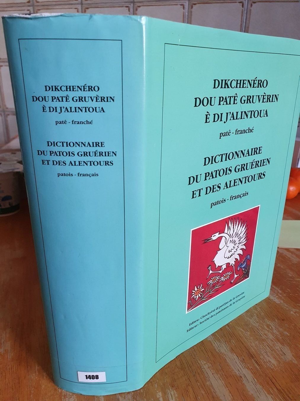 Libri: Dictionnaire du patois Gruérien – Usato da Corminboeuf venduto da MrGP87 4