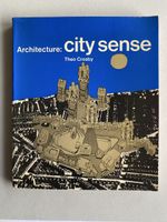 Densification, City Sense by Theo Crosby -Rare Find!