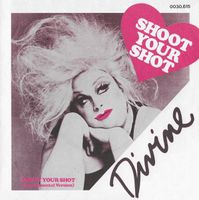 Divine: Shoot Your Shot 7"