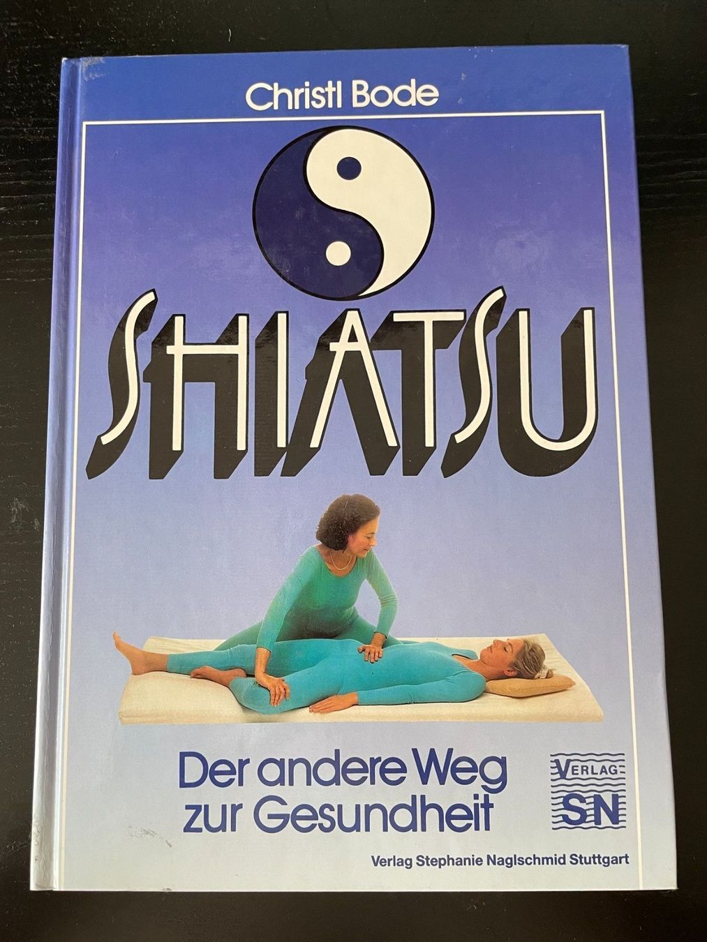 Libri: Shiatsu - Christl Bode – Usato da Hombrechtikon venduto da Uptowns