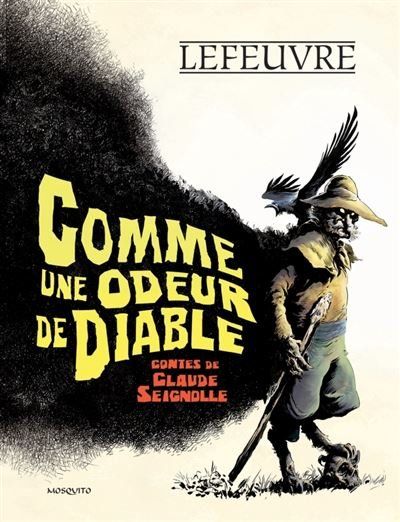 Fumetti: Comme une odeur de diable – Usato da Neuchâtel venduto da Dualseele