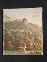 Wilhelm Tell - Schiller, Jubiläumsausgabe 1941
