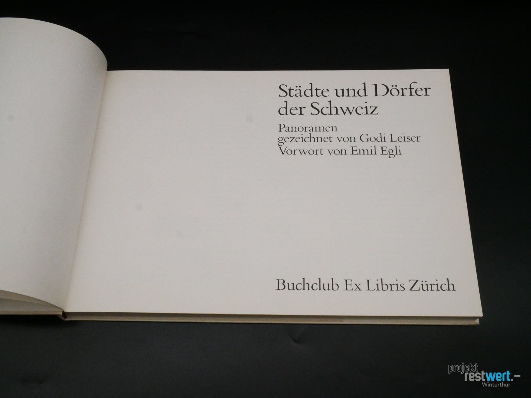 Bücher: GODI LEISER - Städte und Dörfer der Schweiz – Gebraucht aus Winterthur von Restwert_Winterthur 4