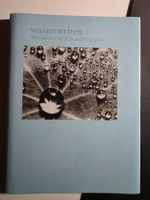 Wasserwelten Wasser in Literatur Fotografie - Esther Oehrli