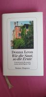 Donna Leon, Wie die Saat, so die Ernte