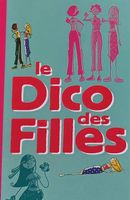 Livre le dico des filles