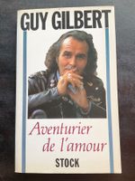 Livre Guy Gilbert Aventurier de l'amour