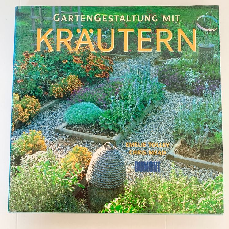 Buch Garten Gestaltung Mit Kräutern Bildband Dumont S 264 Kaufen Auf Ricardo 5870