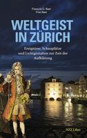 Buch: Weltgeist in Zürich,  NZZ Libro