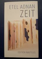  ETEL ADNAN ZEIT Buch Edition Nautilus neu