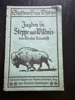 Jagden in Steppe und Wildnis von Th. Roosevelt