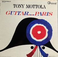 TONY MOTTOLA - GUITAR....PARIS