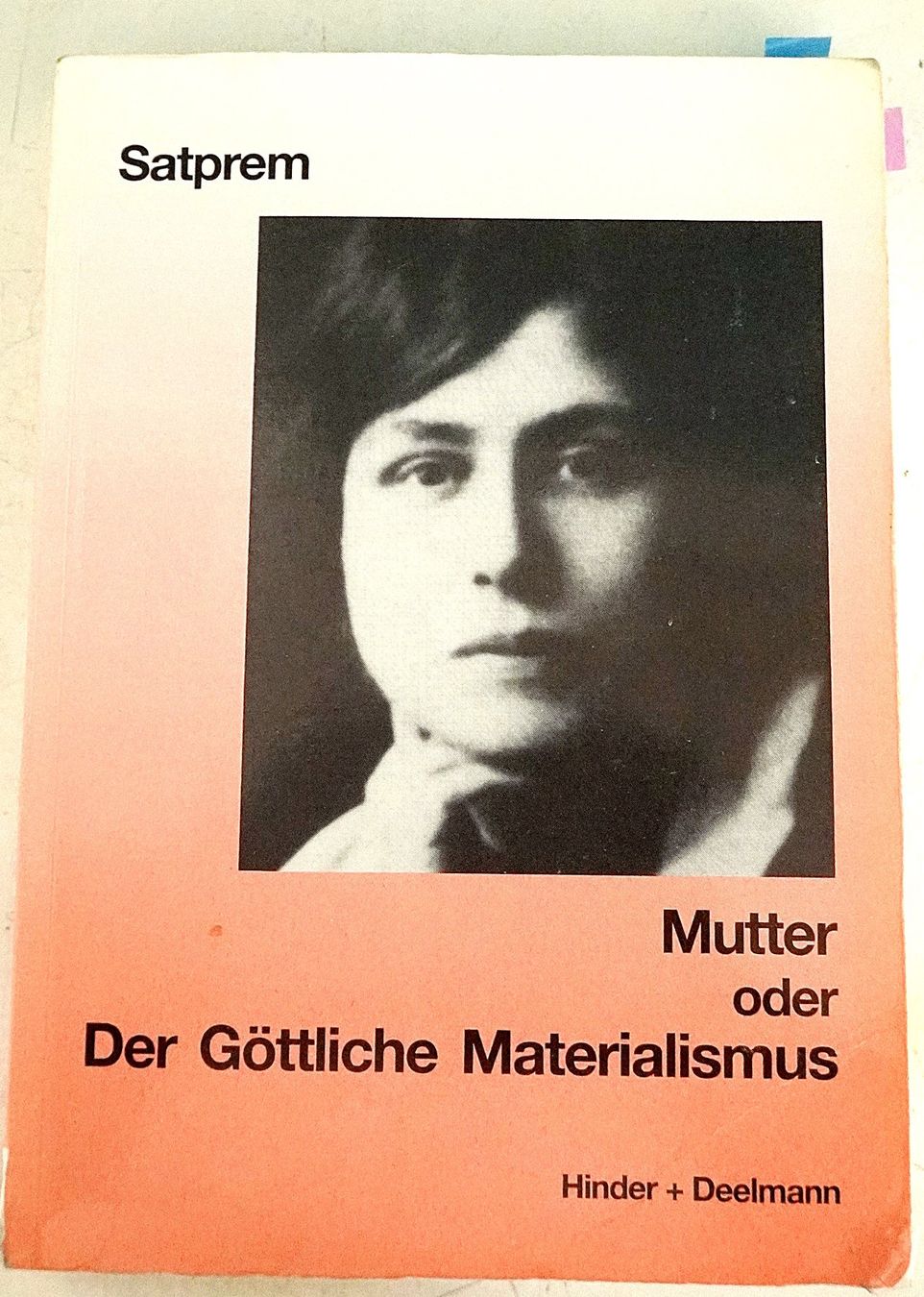 Libri: Satrprem Mutter oder der Göttliche Materlialismus – Usato da Baar venduto da 2cvbaar