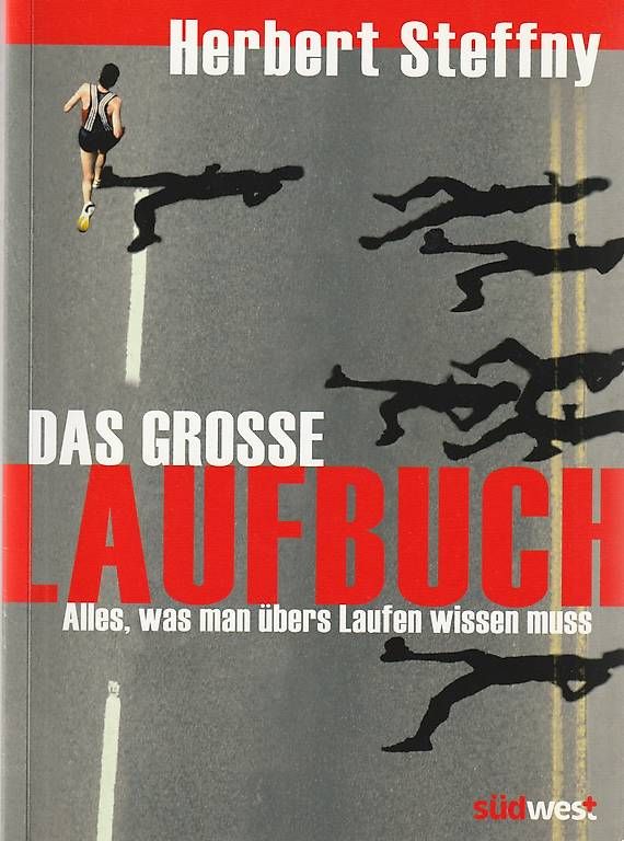 Bücher: Das große Laufbuch  Herbert Steffny – Gebraucht aus Brunnen von eli_9mtk