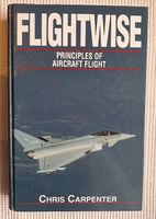 Flightwise - Principles of Aircraft Flight - Chris Carpenter