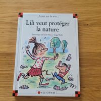 Max & Lili 23. Lili veut protéger la nature