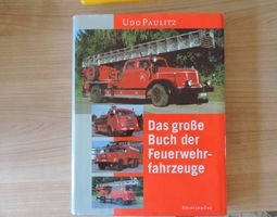 "Das grosse Buch der Feuerwehrfahrzeuge"