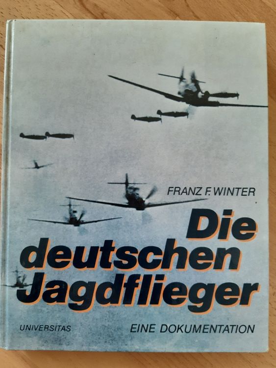 Kriegs Buch , Die Deutschen Jagdflieger | Kaufen Auf Ricardo