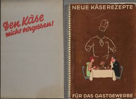 Neue Käserezepte für das Gastgewerbe 1938