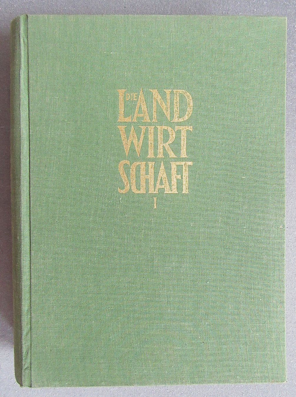 Bücher: Die Landwirtschaft - Band 1 – Gebraucht aus Auenstein von Padabimbim