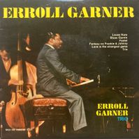ERROLL GARNER TRIO - ERROLL GARNER