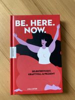 "Be Here Now" - Lisa Lister Buch