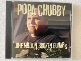 Popa Chubby - One Million broken Guitars